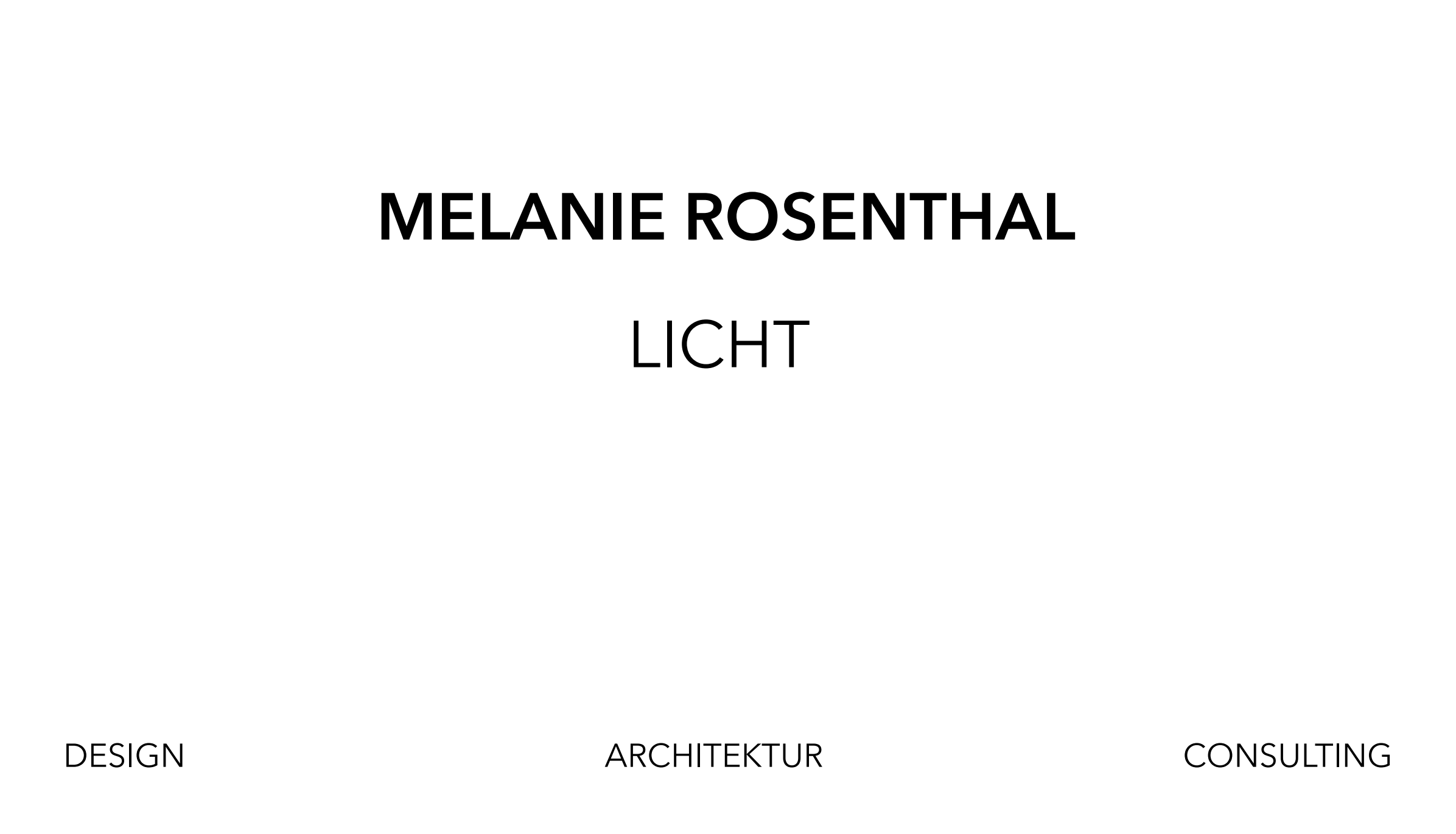 melanie rosenthal - licht design architektur
